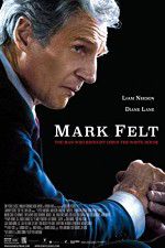 Mark Felt: The Man Who Brought Down the White House