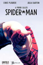 A Friend Called Spider-Man (Short 2018)