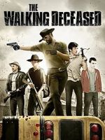 The Walking Deceased