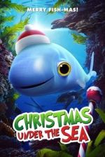 Watch Christmas Under the Sea 123movies
