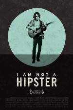 I Am Not a Hipster