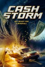 Watch Cash Storm 123movies