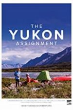 The Yukon Assignment