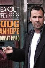 Doug Stanhope: Deadbeat Hero