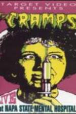 The Cramps Live at Napa State Mental Hospital