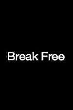 Watch Break Free 123movies