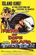 The Fiend of Dope Island