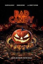 Bad Candy