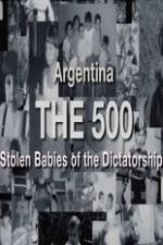 The 500 Stolen Babies