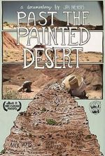 Watch Past the Painted Desert 123movies