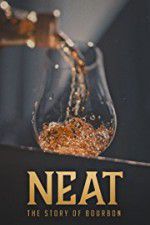 Neat: The Story of Bourbon