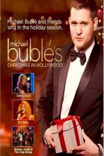 Michael Buble\'s Christmas in Hollywood