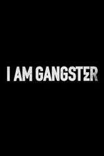 I Am Gangster