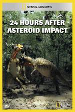 National Geographic Explorer: 24 Hours After Asteroid Impact