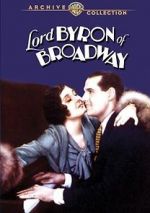 Lord Byron of Broadway