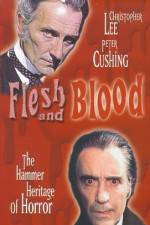 Flesh and Blood The Hammer Heritage of Horror