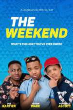 The Weekend Movie