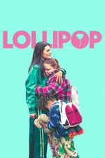 Watch Lollipop 123movies