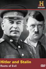 Hitler And Stalin Roots of Evil