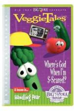 VeggieTales Where's God When I'm S-Scared