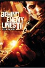 Behind Enemy Lines II: Axis of Evil