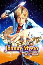 Watch Johnny Mysto: Boy Wizard 123movies