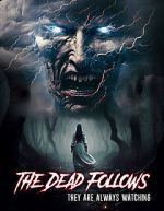 The Dead Follows