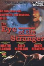 Eye of the Stranger