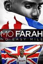 Mo Farah: No Easy Mile