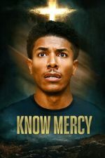 Watch Know Mercy 123movies