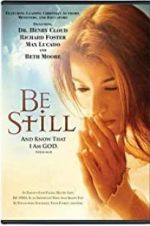 Be Still