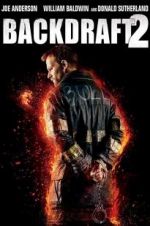 Backdraft 2