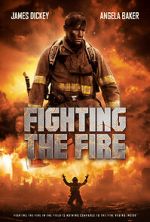 Watch Fighting the Fire 123movies