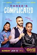 Three\'s Complicated