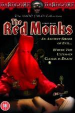 The Red Monks