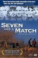 Seven and a Match