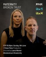 Watch Maternity: Broken Trust 123movies