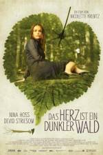 The Heart Is a Dark Forest - (Das Herz ist ein dunkler Wald)