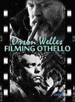 Watch Filming \'Othello\' 123movies