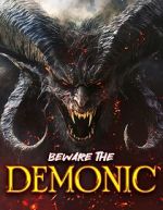 Watch Beware the Demonic 123movies