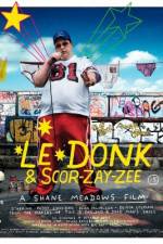 Le Donk & Scor-zay-zee