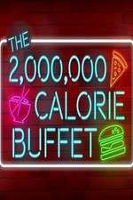 The 2,000,000 Calorie Buffet