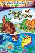 The Land Before Time IX: Journey to Big Water