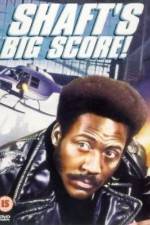 Shaft's Big Score!