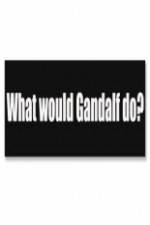 What Would Gandalf Do?