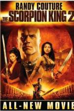 The Scorpion King 2: Rise of a Warrior