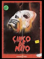 Watch Cinco De Mayo 123movies