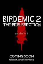 Birdemic 2 The Resurrection