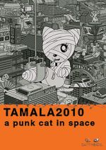 Tamala 2010: A Punk Cat in Space