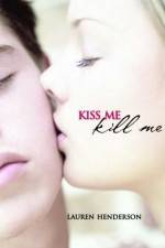 Kiss Me Kill Me